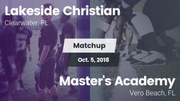 Matchup: Lakeside Christian vs. Master's Academy  2018