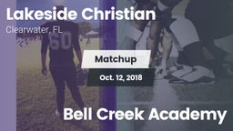 Matchup: Lakeside Christian vs. Bell Creek Academy 2018