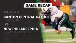 Recap: Canton Central Catholic  vs. New Philadelphia  2016