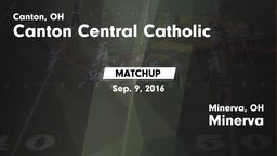 Matchup: Canton Central Catho vs. Minerva  2016