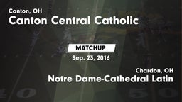 Matchup: Canton Central Catho vs. Notre Dame-Cathedral Latin  2016