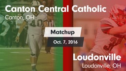 Matchup: Canton Central Catho vs. Loudonville  2016