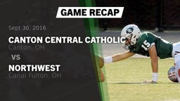 Recap: Canton Central Catholic  vs. Northwest  2016