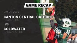 Recap: Canton Central Catholic  vs. Coldwater  2015