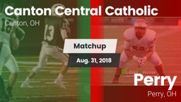 Matchup: Canton Central Catho vs. Perry  2018