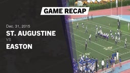 Recap: St. Augustine  vs. Easton  2015