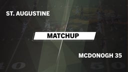 Matchup: St. Augustine vs. McDonogh 35  2016