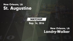 Matchup: St. Augustine vs.  Landry-Walker  2016