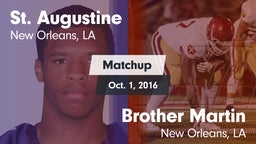 Matchup: St. Augustine vs. Brother Martin  2016
