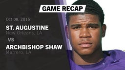 Recap: St. Augustine  vs. Archbishop Shaw  2016