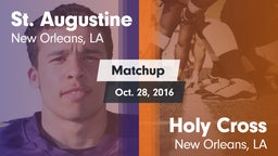 Matchup: St. Augustine vs. Holy Cross  2016