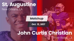 Matchup: St. Augustine vs. John Curtis Christian  2017