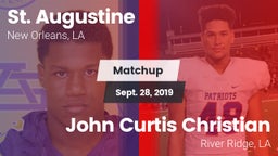 Matchup: St. Augustine vs. John Curtis Christian  2019