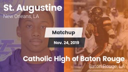 Matchup: St. Augustine vs. Catholic High of Baton Rouge 2019