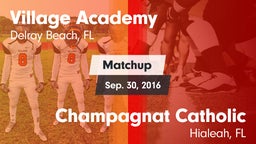 Matchup: Village Academy vs. Champagnat Catholic  2016