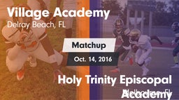 Matchup: Village Academy vs. Holy Trinity Episcopal Academy 2016