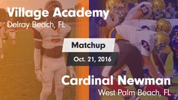 Matchup: Village Academy vs. Cardinal Newman  2016