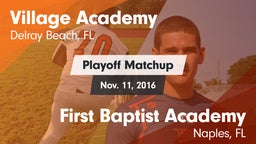 Matchup: Village Academy vs. First Baptist Academy  2016