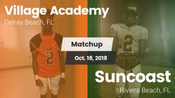 Matchup: Village Academy vs. Suncoast  2018