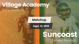 Matchup: Village Academy vs. Suncoast  2019