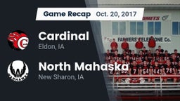 Recap: Cardinal  vs. North Mahaska  2017