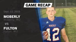 Recap: Moberly  vs. Fulton  2015