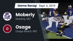 Recap: Moberly  vs. Osage  2019