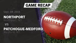 Recap: Northport  vs. Patchogue-Medford  2015