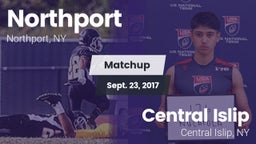 Matchup: Northport vs. Central Islip  2017