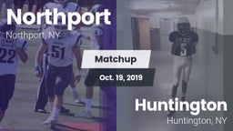 Matchup: Northport vs. Huntington  2019