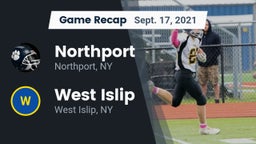 Recap: Northport  vs. West Islip  2021