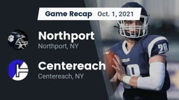 Recap: Northport  vs. Centereach  2021
