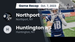 Recap: Northport  vs. Huntington HS 2023