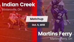 Matchup: Indian Creek vs. Martins Ferry  2018