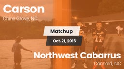 Matchup: Carson vs. Northwest Cabarrus  2016