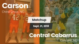 Matchup: Carson vs. Central Cabarrus  2018