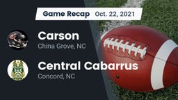 Recap: Carson  vs. Central Cabarrus  2021