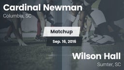 Matchup: Cardinal Newman vs. Wilson Hall  2016