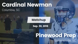Matchup: Cardinal Newman vs. Pinewood Prep  2016