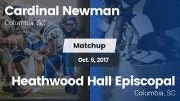 Matchup: Cardinal Newman vs. Heathwood Hall Episcopal  2017