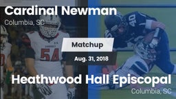 Matchup: Cardinal Newman vs. Heathwood Hall Episcopal  2018