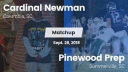 Matchup: Cardinal Newman vs. Pinewood Prep  2018