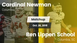 Matchup: Cardinal Newman vs. Ben Lippen School 2018