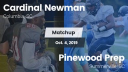 Matchup: Cardinal Newman vs. Pinewood Prep  2019