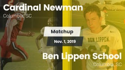 Matchup: Cardinal Newman vs. Ben Lippen School 2019