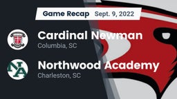Recap: Cardinal Newman  vs. Northwood Academy  2022
