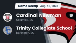 Recap: Cardinal Newman  vs. Trinity Collegiate School 2023
