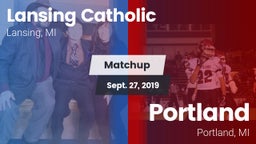 Matchup: Lansing Catholic vs. Portland  2019