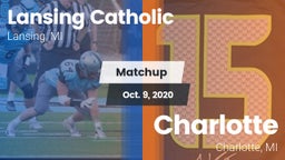 Matchup: Lansing Catholic vs. Charlotte  2020