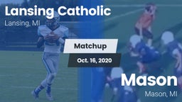 Matchup: Lansing Catholic vs. Mason  2020